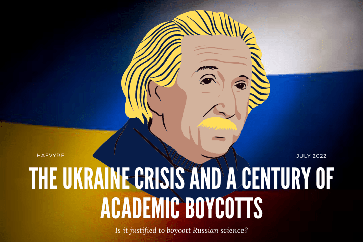 The Ukraine Crisis and a Century of Academic&nbsp;Boycotts